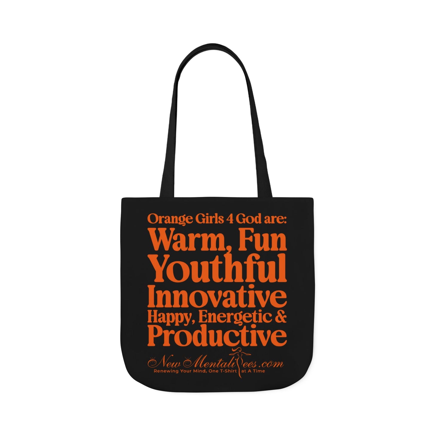 Black Contrast Orange Girls 4 God Tote Bag - You are Warm, Fun, Youthful, Innovative, Happy, Energetic, and Productive!