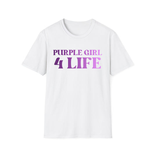 Purple Girl 4 Life T-Shirt - Cute Ladies White Graphic Tee, Inspirational Shirt, Positive Affirmation Unisex T-Shirt, Purple Fashion Tee