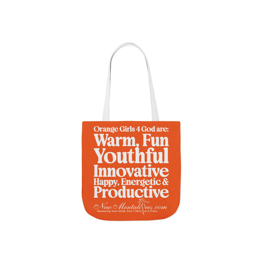 Orange Girls 4 God Tote Bag - You are Warm, Fun, Youthful, Innovative, Happy, Energetic, and Productive!