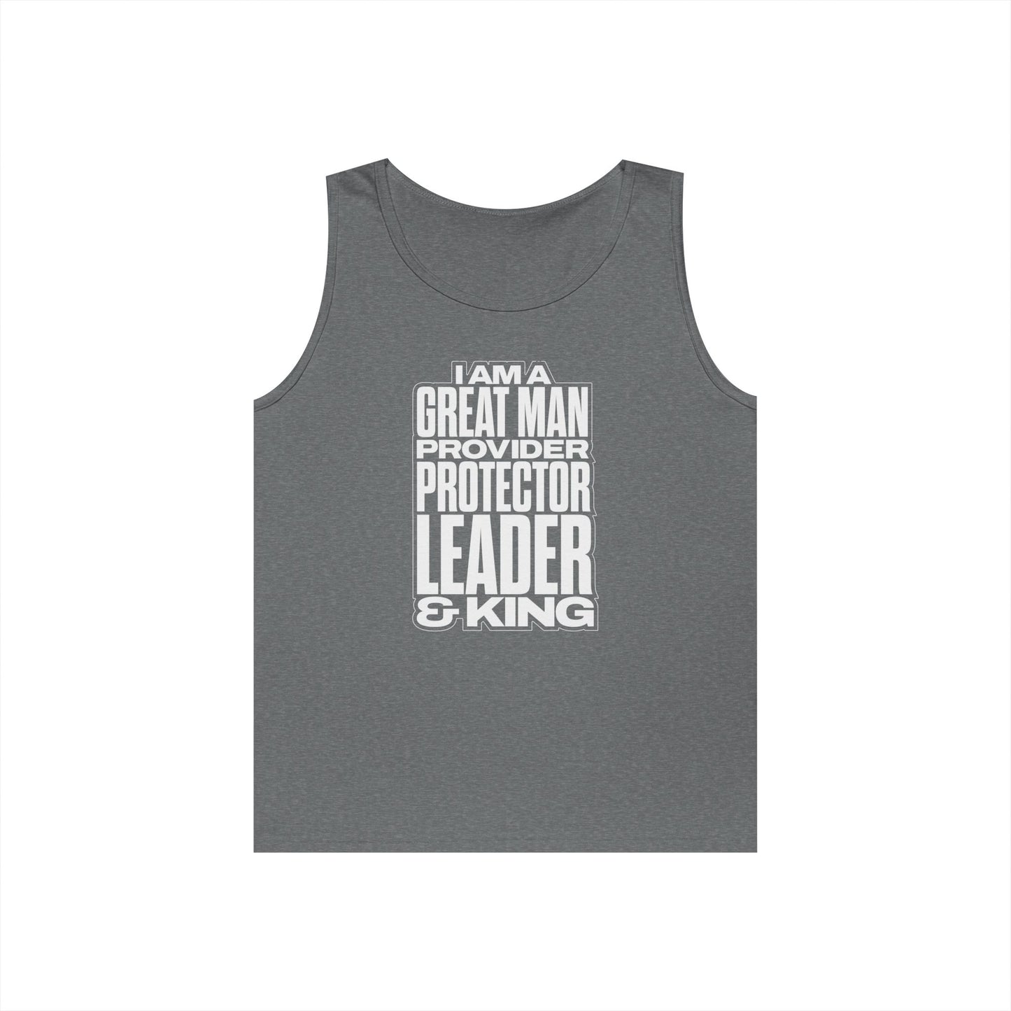 I Am A Great Man Teen Tank Top – Unisex Inspirational Tank | Provider, Protector, Leader & King | Positive Affirmation Tank for Teens