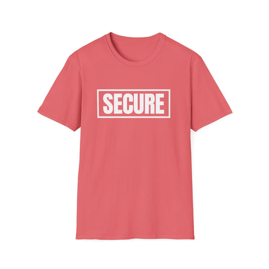 Secure White Design Unisex T-Shirt - Confidence You Can Feel & Faith You Can Wear