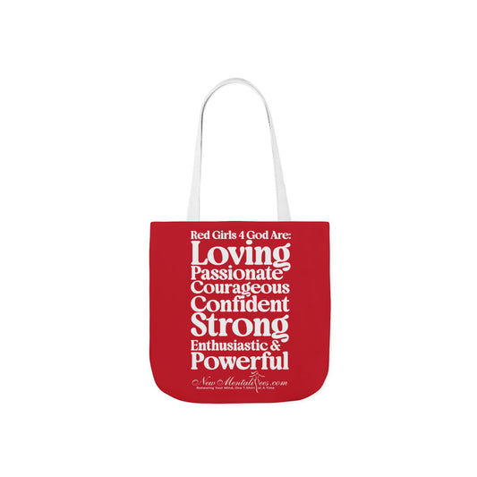 Red Girls 4 God Tote Bag - You are Loving, Passionate, Courageous, Confident, Strong, Enthusiastic, and Powerful!