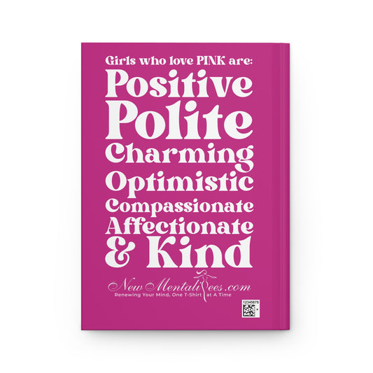 Pink Girl 4 Life Pink Matte Hardcover Journal – 150 Lined Pages | Inspirational Journal for Women & Girls | 5.75" x 8" Gift Notebook