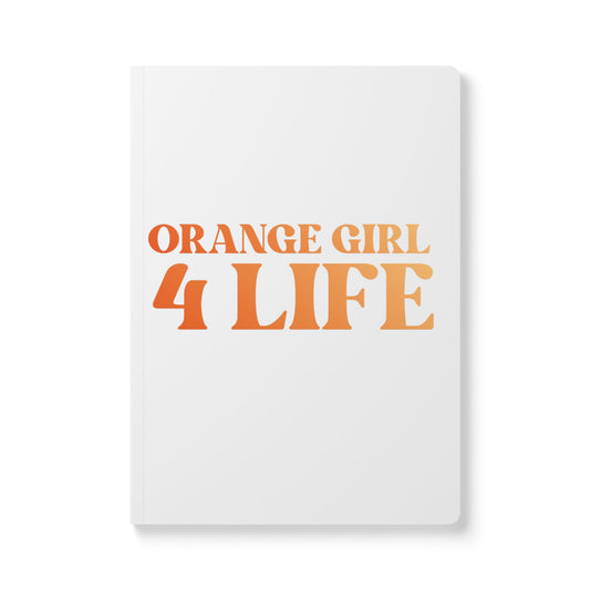 Orange Girl 4 Life (White) Softcover Journal – Double-Sided Inspirational Journal | 100 or 200 Pages | Notebook for Girls & Women Who Love Orange