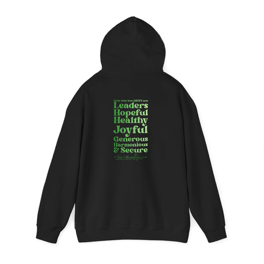 Green Girl 4 Life Hoodie - Cute Ladies Black Graphic Hoodie, Positive Affirmation Hoodie, Inspirational Unisex Hoodie, Green Fashion