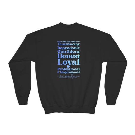 Blue Girl 4 Life Sweatshirt - Cute Youth Black Graphic Sweatshirt, Positive Affirmation Sweatshirt, Inspirational Sweatshirt, Blue Fashion