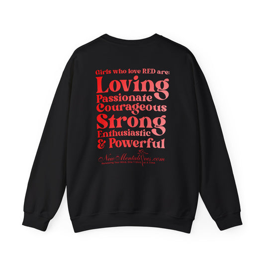 Red Girl 4 Life Sweatshirt - Cute Ladies Black Graphic Sweatshirt, Positive Affirmation Sweatshirt, Inspirational Unisex Sweatshirt, Red Fashion Sweatshirt