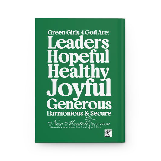 Green Girls for God Hardcover Journal – Double-Sided Inspirational Notebook | Matte Hardcover | 150 Lined Pages | Gift for Women & Girls