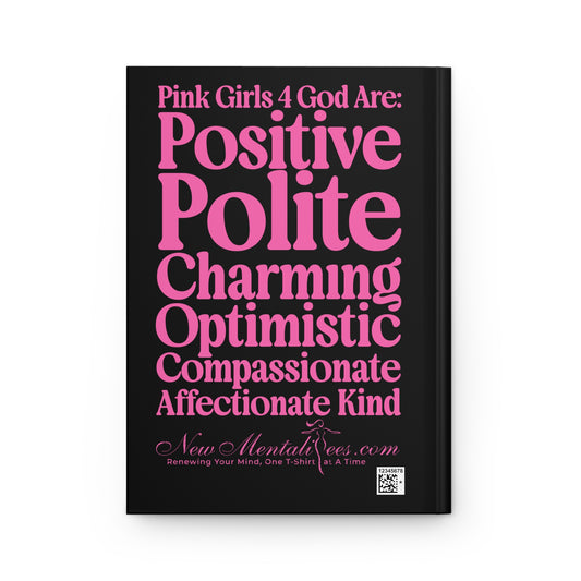 Pink Girls for God Black Hardcover Journal – Double-Sided Inspirational Notebook | Matte Hardcover | 150 Lined Pages |Gift for Women & Girls