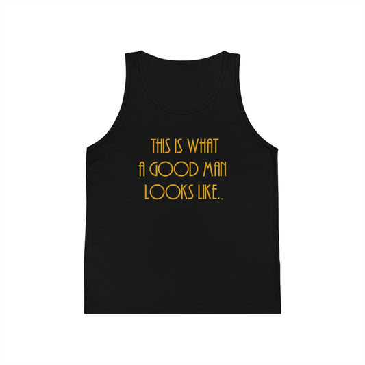 This Is What a Good Man Looks Like Youth Boys Tank Top – Inspirational Sleeveless Shirt | Positive Character Tank for Boys | Future Leader Apparel