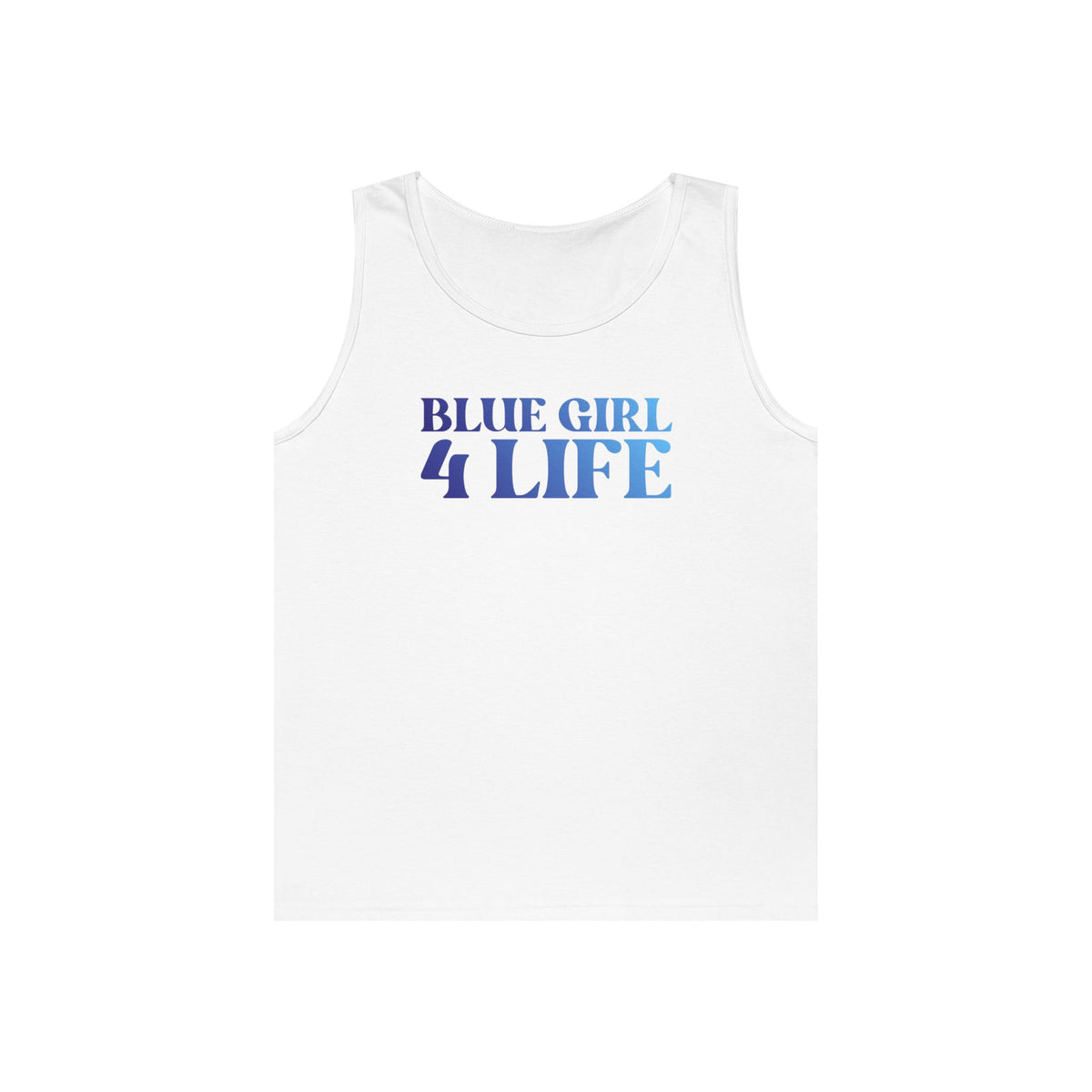 Blue Girl 4 Life Ladies Sleeveless White Tank Top | Double-Sided Graphic Tank | Inspirational Tank for Women (Unisex)