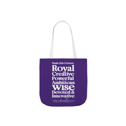 Purple Girls 4 God Tote Bag - You Are Royal, Creative, Powerful, Ambitious, Wise, Devoted, and Innovative!