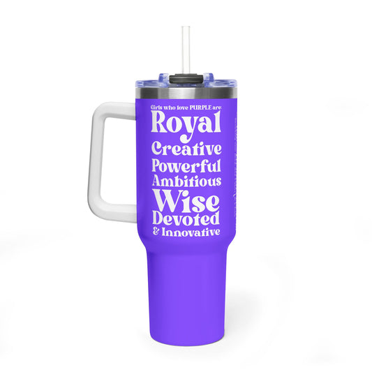 Purple Girl 4 Life 40 oz Purple Tumbler - Cute, Purple, Positive, Affirmation, Inspirational, Insulated Tumbler