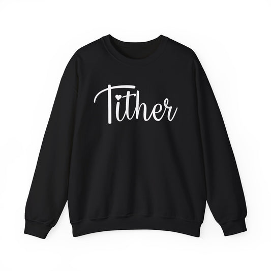 Fabulous Faithful Tither Sweatshirt