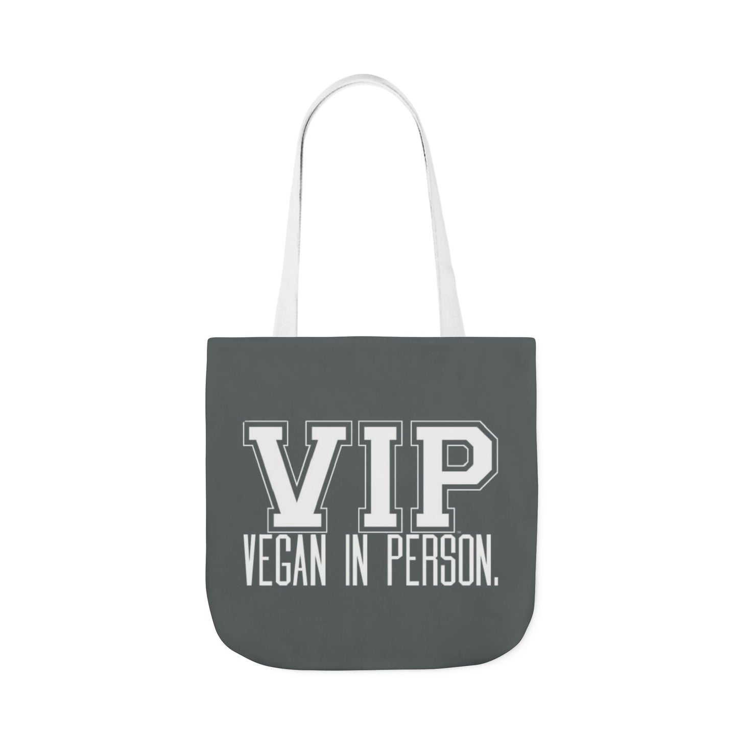 VIP Vegan Tote Bag - Vegan In Person Statement - Conversation Starter Carryall