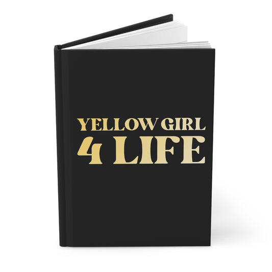 Yellow Girl 4 Life Black Matte Hardcover Journal – 150 Lined Pages | Inspirational Journal for Women & Girls | 5.75" x 8" Gift Notebook