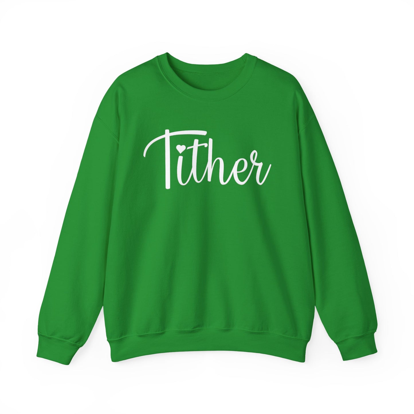Fabulous Faithful Tither Sweatshirt