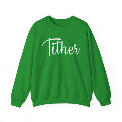 Fabulous Faithful Tither Sweatshirt