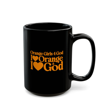 Orange Girls 4 God Mug - Black Contrast Collection