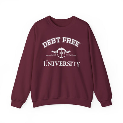 Debt Free University Enrollment Unisex Sweatshirt