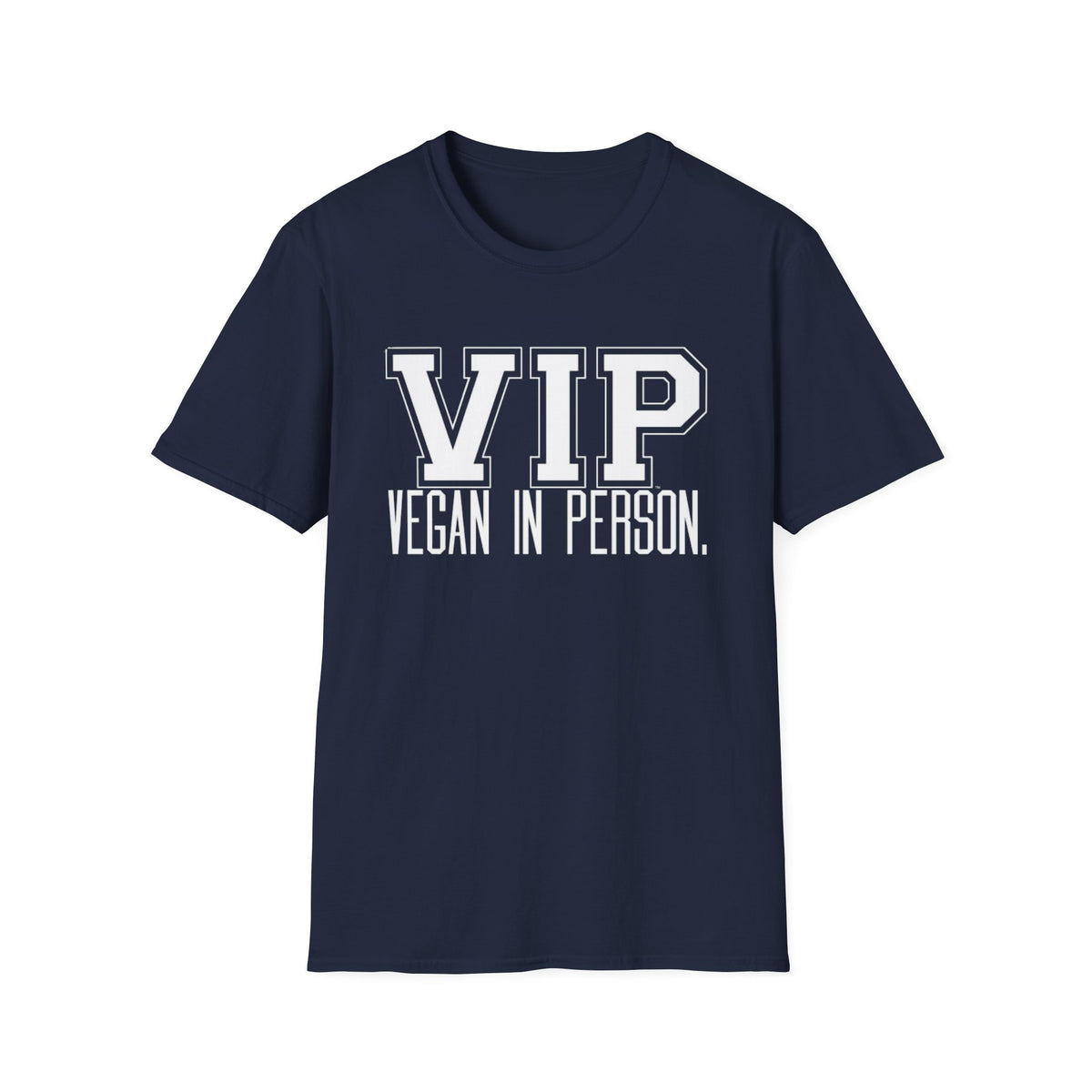 VIP Vegan Unisex T-Shirt, Vegan In Person Statement Conversation Starter Tee