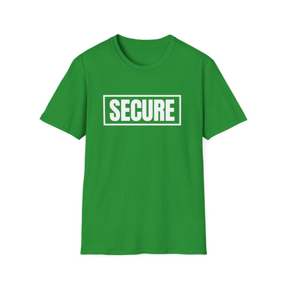 Secure White Design Unisex T-Shirt - Confidence You Can Feel & Faith You Can Wear