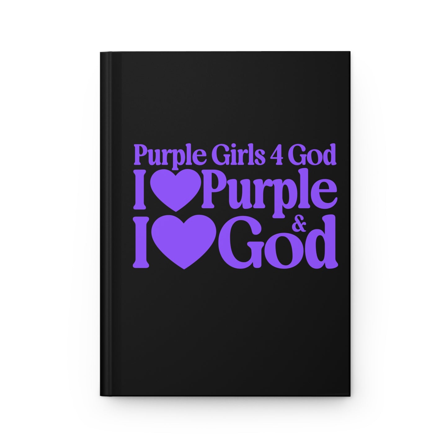 Purple Girls for God Black Hardcover Journal – Double-Sided Inspirational Notebook | Matte Hardcover | 150 Lined Pages | Gift for Women & Girls