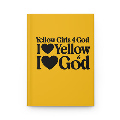 Yellow Girls for God Hardcover Journal – Double-Sided Inspirational Notebook | Matte Hardcover | 150 Lined Pages | Gift for Women & Girls
