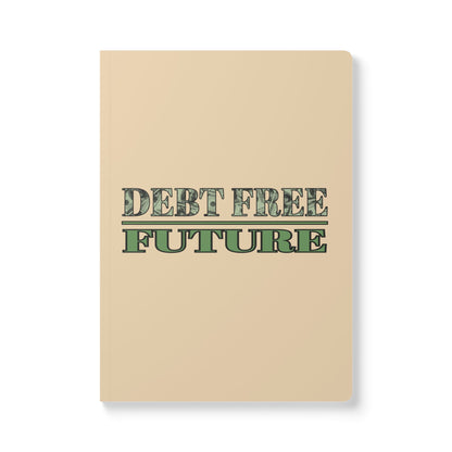 📓 Debt Free Future Mo' Money Softcover Journal – Financial Freedom Money Mindset Notebook