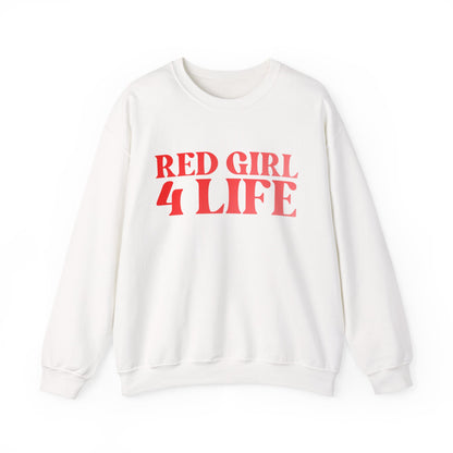 Red Girl 4 Life Sweatshirt -  Cute Ladies White Graphic Sweatshirt, Positive Affirmation Sweatshirt, Inspirational Unisex Sweatshirt, Red Fashion Sweatshirt