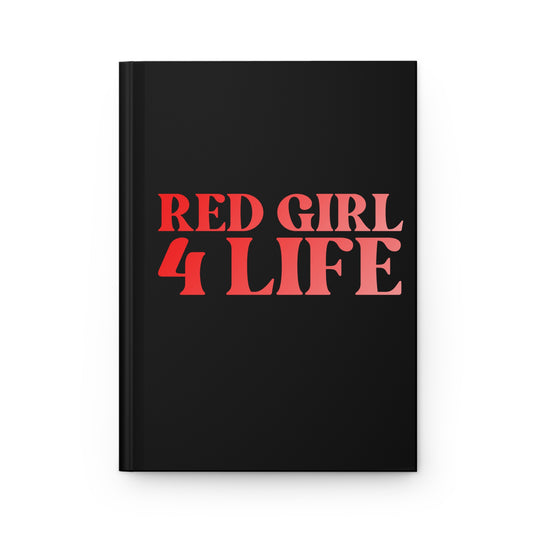 Red Girl 4 Life Black Matte Hardcover Journal – 150 Lined Pages | Inspirational Journal for Women & Girls | 5.75" x 8" Gift Notebook