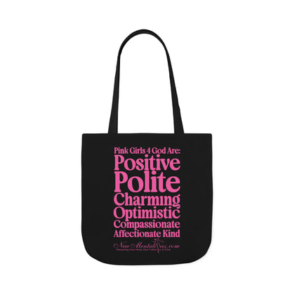 Black Contrast Pink Girls 4 God Tote Bag - You are Positive, Polite, Charming, Optimistic, Compassionate, Affectionate, and Kind!