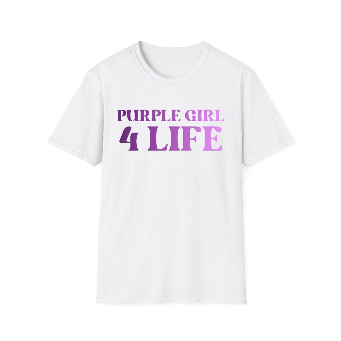 Purple Girl 4 Life T-Shirt - Cute Ladies White Graphic Tee, Inspirational Shirt, Positive Affirmation Unisex T-Shirt, Purple Fashion Tee