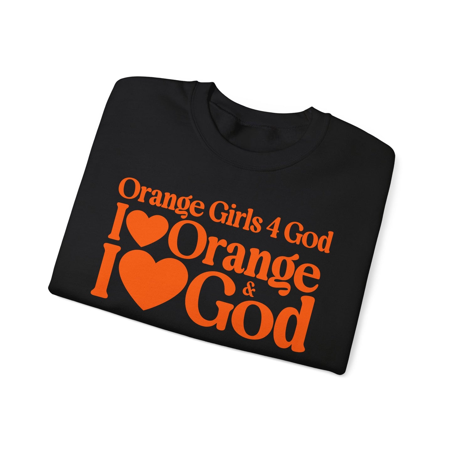 Orange Girls 4 God Adult Sweatshirt | Black Contrast