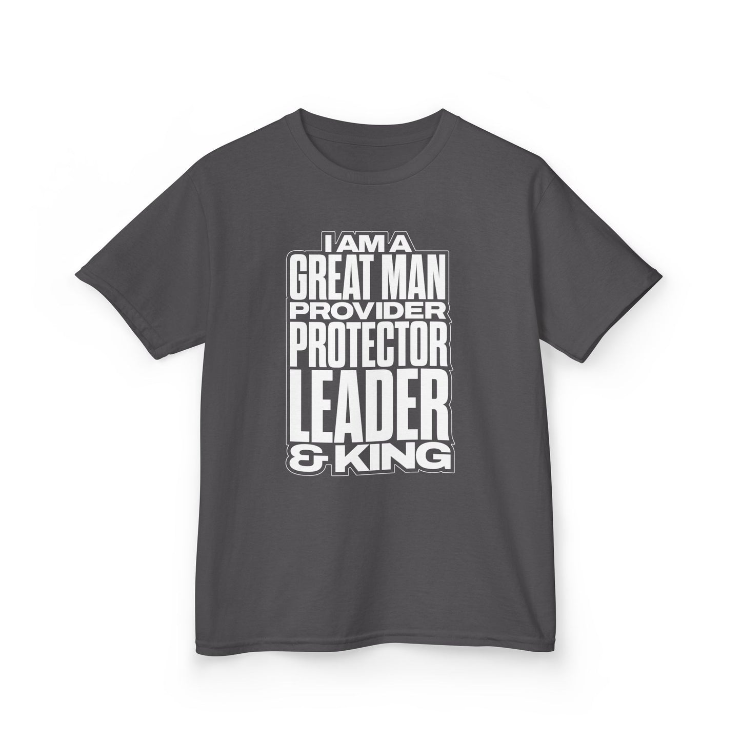 I Am A Great Man Youth T-Shirt - For Kings, Protectors & Leaders in the Making