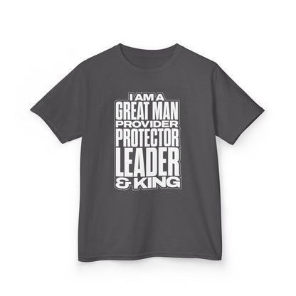 I Am A Great Man Youth T-Shirt - For Kings, Protectors & Leaders in the Making