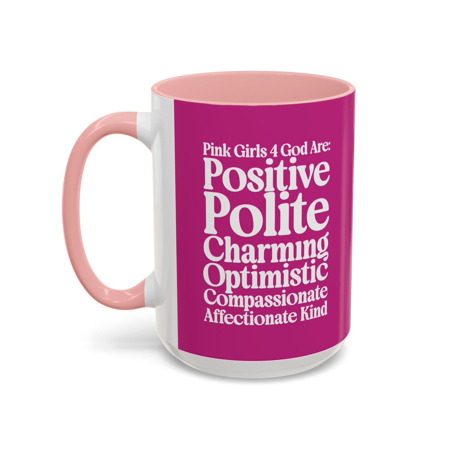 Pink Girls 4 God Mug  - Color Collection