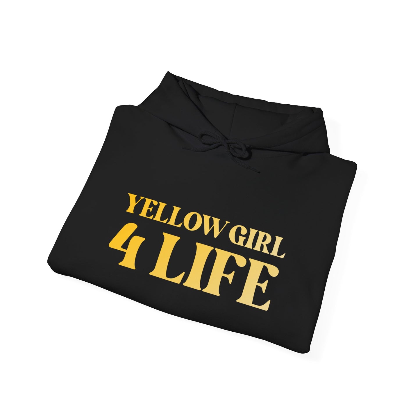 Yellow Girl 4 Life Hoodie - Cute Ladies Black Hoodie, Positive Affirmation Hoodie, Inspirational Unisex Hoodie, Yellow Fashion