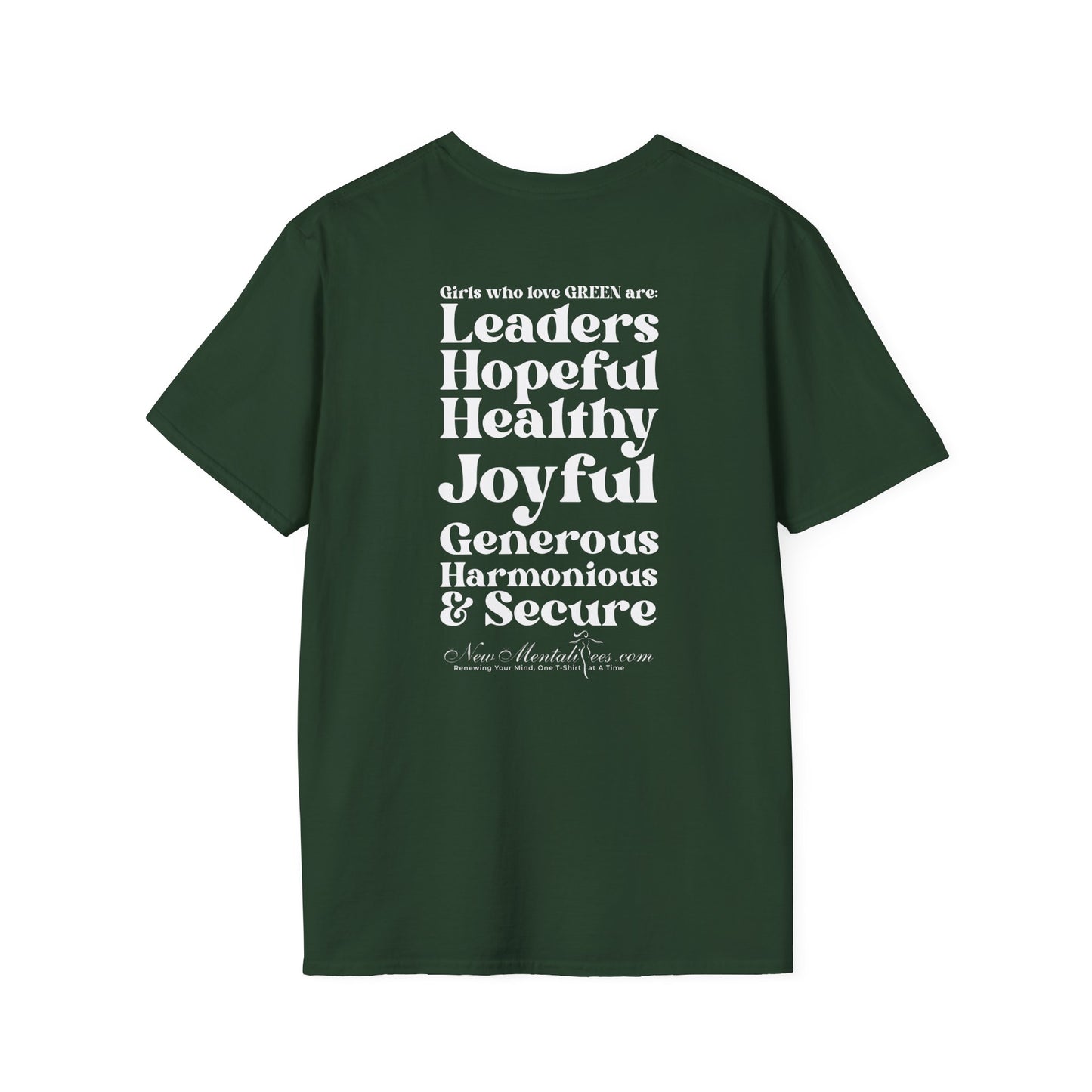 Green Girl 4 Life T-Shirt - Cute Ladies Green Graphic Tee, Positive Affirmation Shirt, Inspirational Unisex T-Shirt, Green Fashion Tee