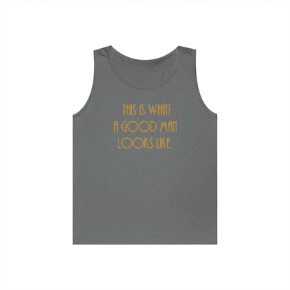 This Is What a Good Man Looks Like Teen Boys Unisex Tank Top – Inspirational Sleeveless Shirt | Positive Message Tank | Future Leader Apparel