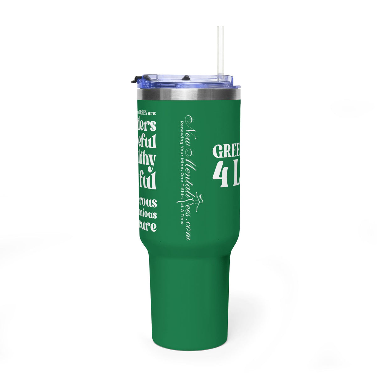Green Girl 4 Life 40 oz Green Tumbler - Cute, Green, Positive, Affirmation, Inspirational, Double Sided, Insulated Tumbler
