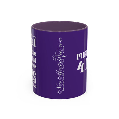 Purple Girl 4 Life Purple Mug - Positive Affirmation, Cute, Inspirational Double Sided, 11oz Mug, Great Gift