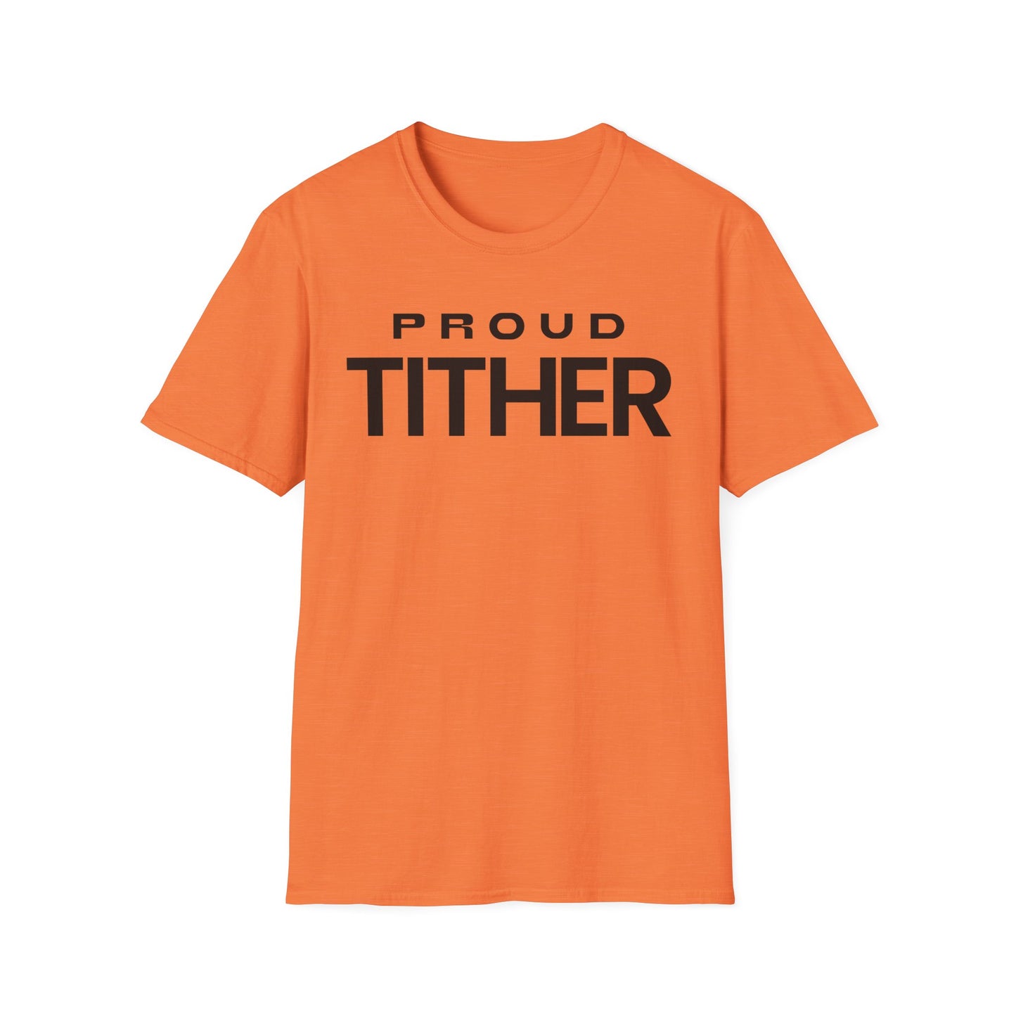 Proud Tither T-Shirt | Faith-Based Tee | Tithing Lifestyle| Faith & Abundance Statement T-Shirt  | Financial Freedom Shirt