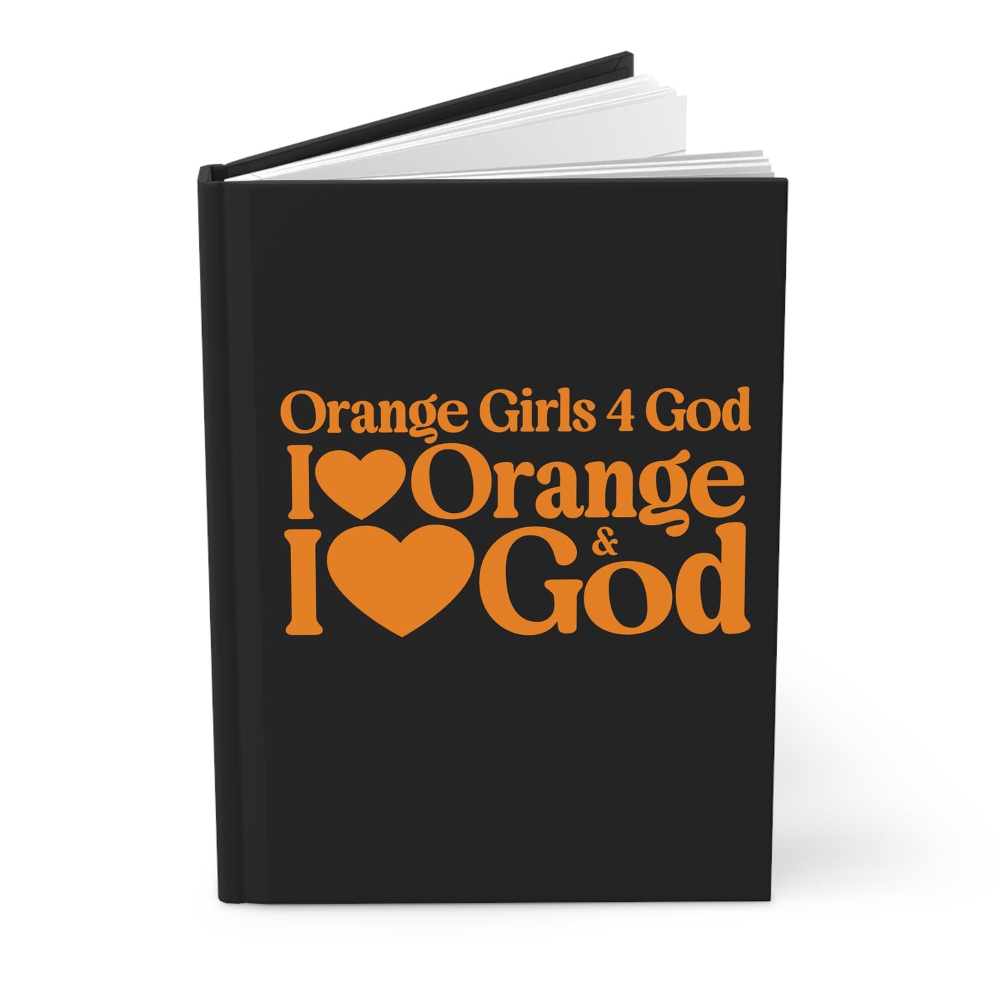 Orange Girls for God Black Hardcover Journal – Double-Sided Inspirational Notebook | Matte Hardcover | 150 Lined Pages | Gift for Women & Girls