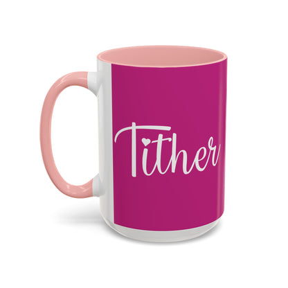 Tither Faith Statement Mug – Heart Edition For Those Who Love Tithing