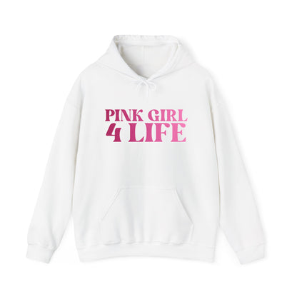 Pink Girl 4 Life Hoodie - Cute Ladies White Graphic Hoodie, Positive Affirmation Unisex Hoodie, Inspirational Gift