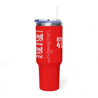 Red Girl 4 Life 40 oz Red Tumbler - Cute, Red, Positive, Affirmation, Inspirational, Double Sided, Insulated Tumbler