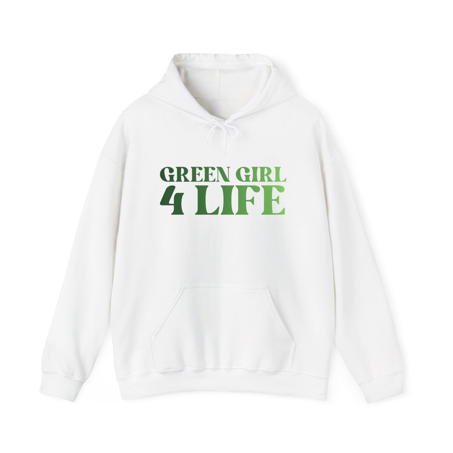 Green Girl 4 Life Hoodie - Cute Ladies White Graphic Hoodie, Positive Affirmation Hoodie, Inspirational Unisex Hoodie, Green Fashion