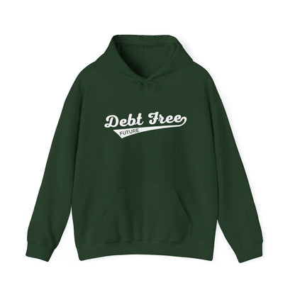 Debt Free Future Baseball Script Unisex Hoodie - Financial Freedom Motivational Sweatshirt - Debt-Free Lifestyle Gift