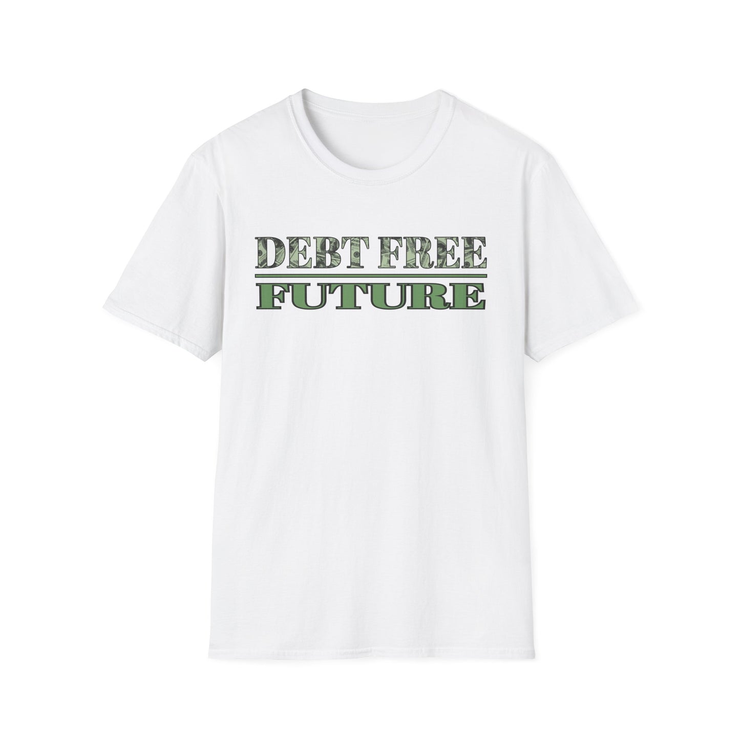 Debt Free Future Unisex T-Shirt - Faith, Financial Freedom Affirmation & Abundance Tee